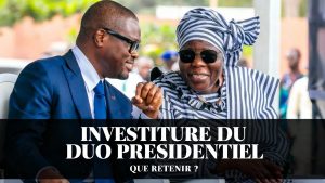 🔴 Investiture du Duo Présidentiel : Les Points Clés à Retenir