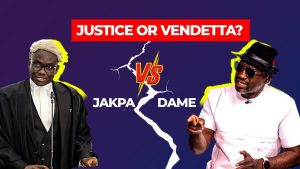Jakpa contre Dame : Justice ou vengeance ?
