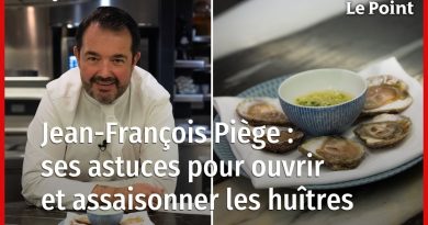 Jean-François Piège : conseils pour ouvrir et assaisonner les huîtres