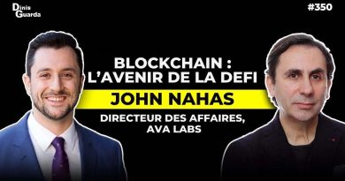 John Nahas (Ava Labs) : L'avenir de la DeFi et de la blockchain