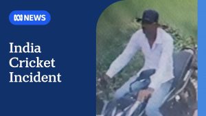 Joueuses de cricket australiennes victimes d'agressions en Inde