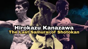 Kanazawa : Le Dernier Samouraï du Karaté Shotokan