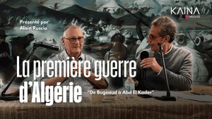 La Guerre d'Algérie : De Bugeaud à Abd El Kader