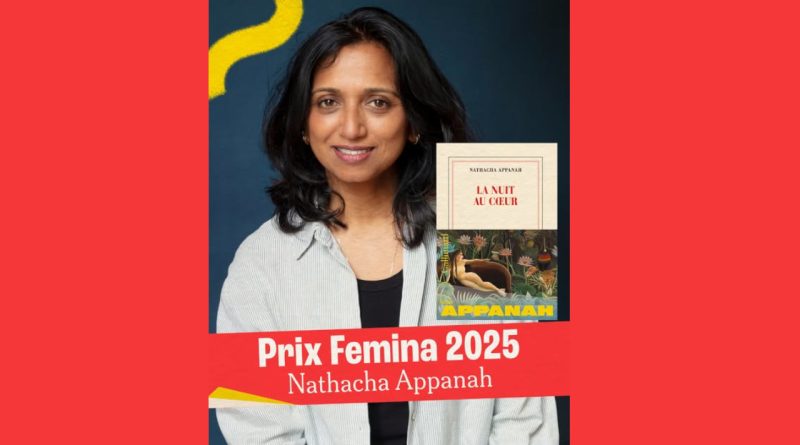 La Mauricienne Nathacha Appanah remporte le prix Femina 2025 pour La Nuit au cœur