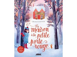 La maison a la petite porte rouge avis livre