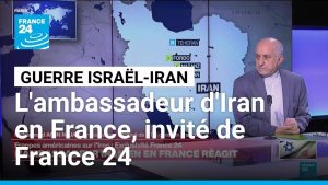 L'ambassadeur d'Iran en France sur France 24