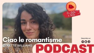 Le Consentement : Fin du Romantisme - Colette (9/15)