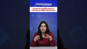 Le HC du Kerala précise les règles des admissions MBBS provisoires