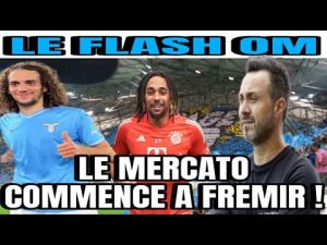 Le Mercato de l'OM s'active : ça commence à bouger !