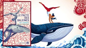 Le Pacte des baleines : l’aventure insulaire de Witi Ihimaera à Rurutu