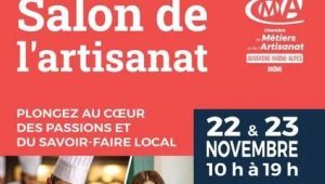 Le Salon de l’Artisanat à Valence : Un Événement Qui Célébre Les Savoirs-Faire Locaux les 22 et 23 Novembre - ICI