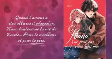 Le manga Hana ne peut pas vivre sans moi aux éditions VEGA-Dupuis