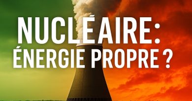 Le nucléaire : énergie propre ou illusion ? Démystification !