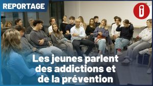 Les jeunes témoignent sur addictions et prévention