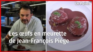 Les œufs en meurette : recettes de Jean-François Piège
