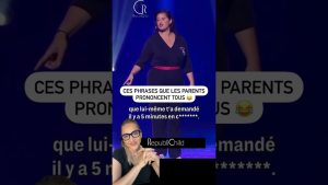 Les phrases incontournables des parents