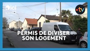 Logement : un permis nécessaire pour diviser votre bien