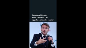 Macron critique TikTok et X, plaide pour une meilleure régulation