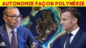 Maroc-France : La Polynésie, modèle d'autonomie pour le Sahara