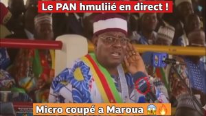 Maroua : le PAN interrompu en plein discours en direct !