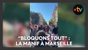 Marseille en grève : Manifestation du 10 septembre