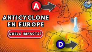 Météo : Anticyclone en Europe, impacts sur la France