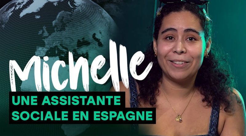 Michelle : Assistante Sociale au Cœur de l'Espagne