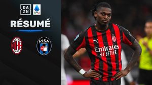 Milan AC vs Pise : Résumé de la Serie A 2025-2026 sur DAZN