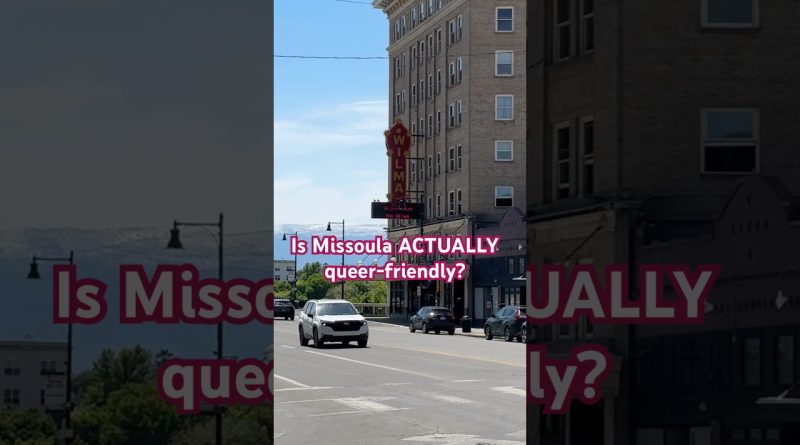 Missoula : véritable havre gay ou simple tolérance ?