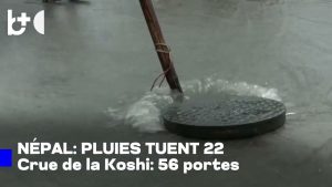 Népal : pluies torrentielles causent 22 décès