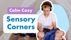 Nos 10 Outils Essentiels pour un Coin Calme Sensoriel