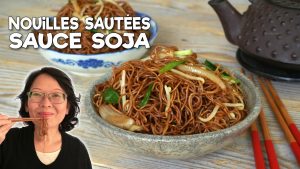 Nouilles Sautées à la Sauce Soja : Astuces de Cuisson