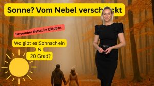 Novembre en demi-teinte : Hoch Rita apporte soleil et 20°C