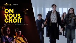 ON VOUS CROIT : un drame judiciaire captivant