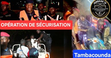 Opération de grande envergure pour la sécurité à Tambacounda