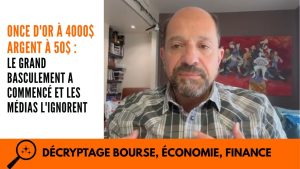 Or à 4000$ et argent à 50$ : un tournant ignoré par les médias !