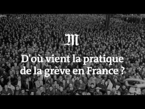Origines de la grève en France : un voyage historique