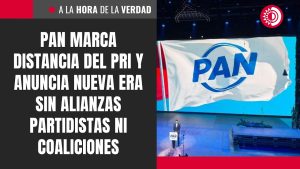 PAN se distancie du PRI et annonce une ère sans alliances