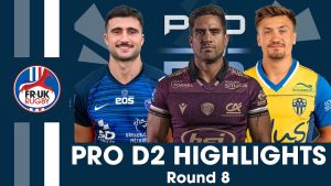 PRO D2 : Moments forts de la Semaine 8