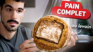 Pain complet au levain : facile et bon pour la santé !
