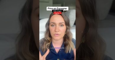 Partie 2 : Témoignage sur la PMA et la FIV