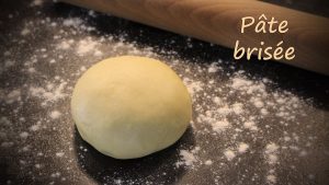 Pâte brisée : Recette essentielle n°3