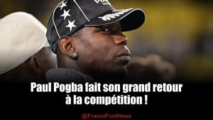 Paul Pogba : Son Retour Éblouissant au Roazhon Park !