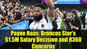 Payne Haas : Décision salariale de 1,5 M$ et inquiétudes R360