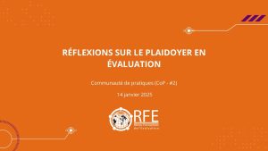 Plaidoyer en évaluation : réflexions essentielles