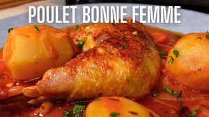 Poulet Bonne Femme : Une Recette Traditionnelle Française