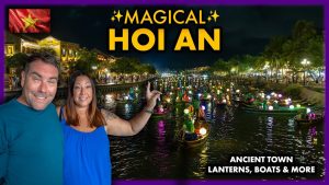 Pourquoi HOI AN au Vietnam fascine tout le monde 🏮