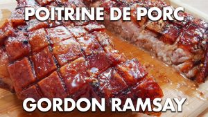 Préparez une Poitrine de Porc à la Gordon Ramsay !