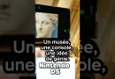 Quand le Louvre s'est exploré avec une Nintendo DS 🎮