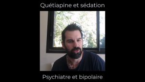Quétiapine : Effets sédatifs et implications